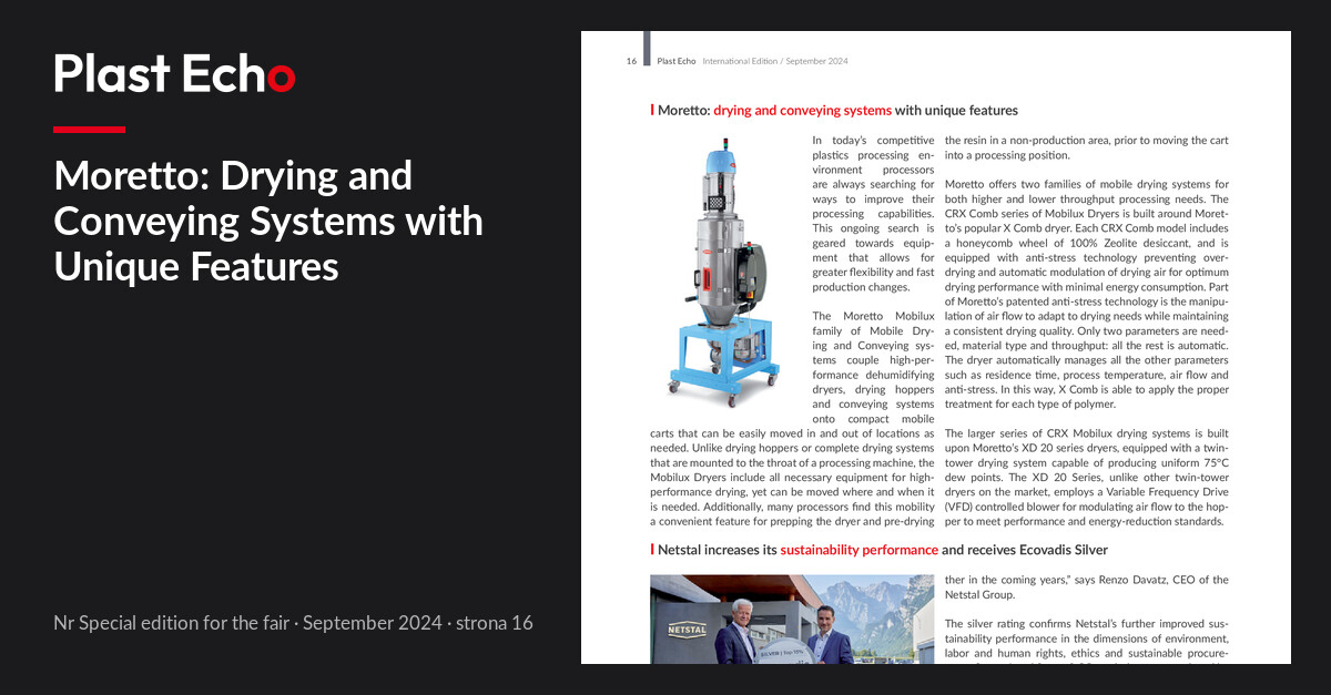 Moretto: Drying and Conveying Systems with Unique Features | Plast Echo Special edition for the fair, September 2024, s. 16