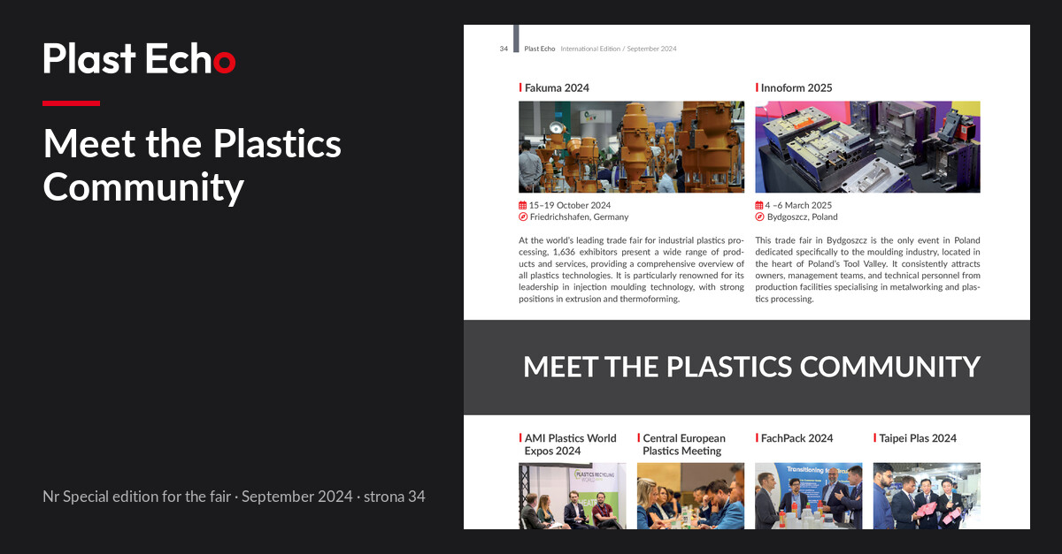 Meet the Plastics Community | Plast Echo Special edition for the fair, September 2024, s. 34