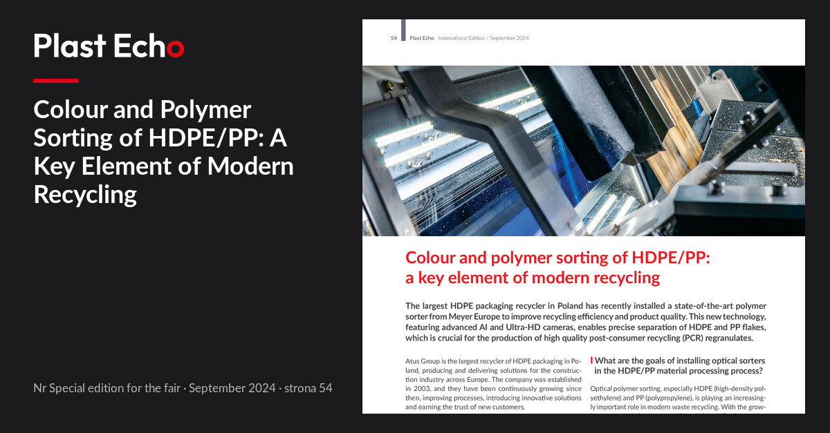Colour and Polymer Sorting of HDPE/PP: A Key Element of Modern Recycling | Plast Echo Special edition for the fair, September 2024, s. 54