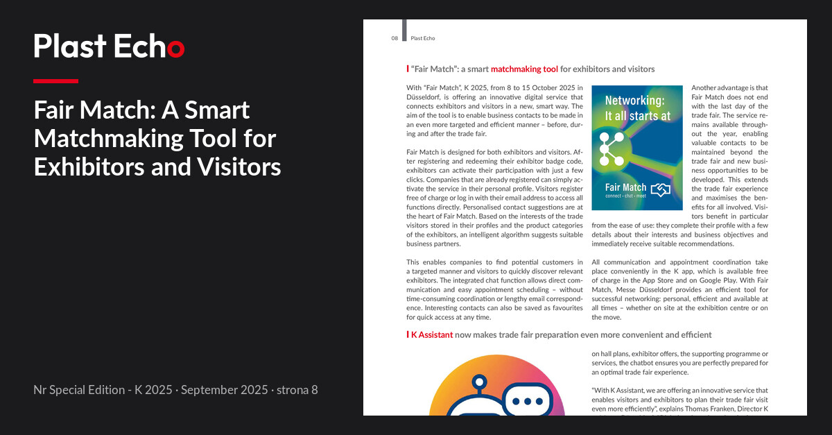 Fair Match: A Smart Matchmaking Tool for Exhibitors and Visitors | Plast Echo Special Edition - K 2025, September 2025, p. 8