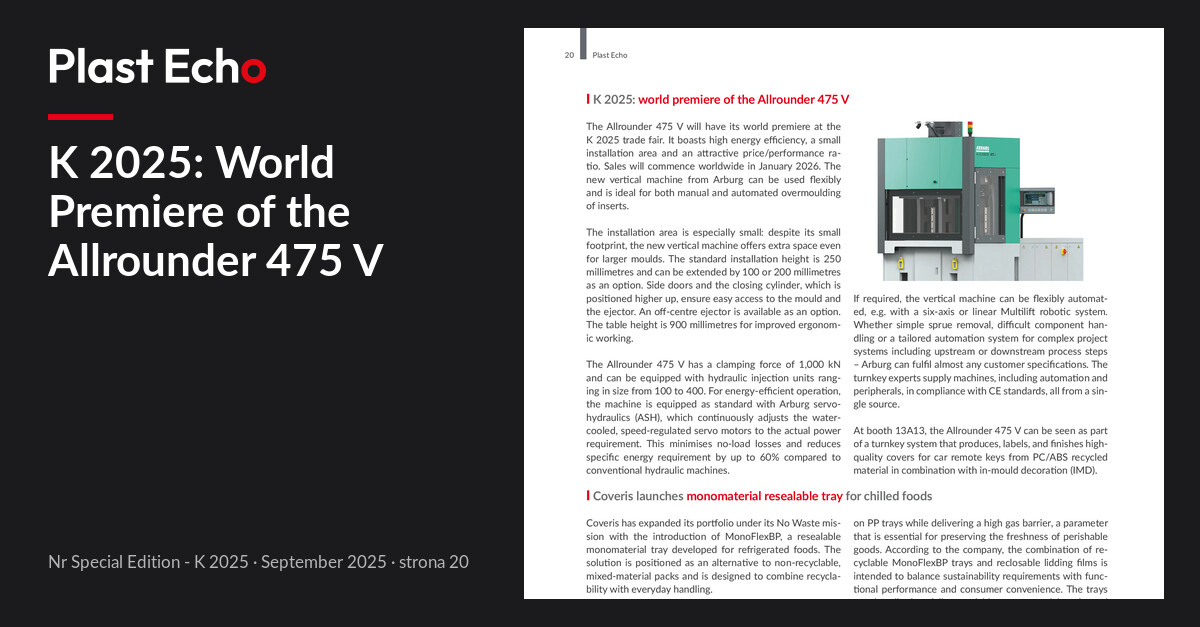 K 2025: World Premiere of the Allrounder 475 V | Plast Echo Special Edition - K 2025, September 2025, p. 20