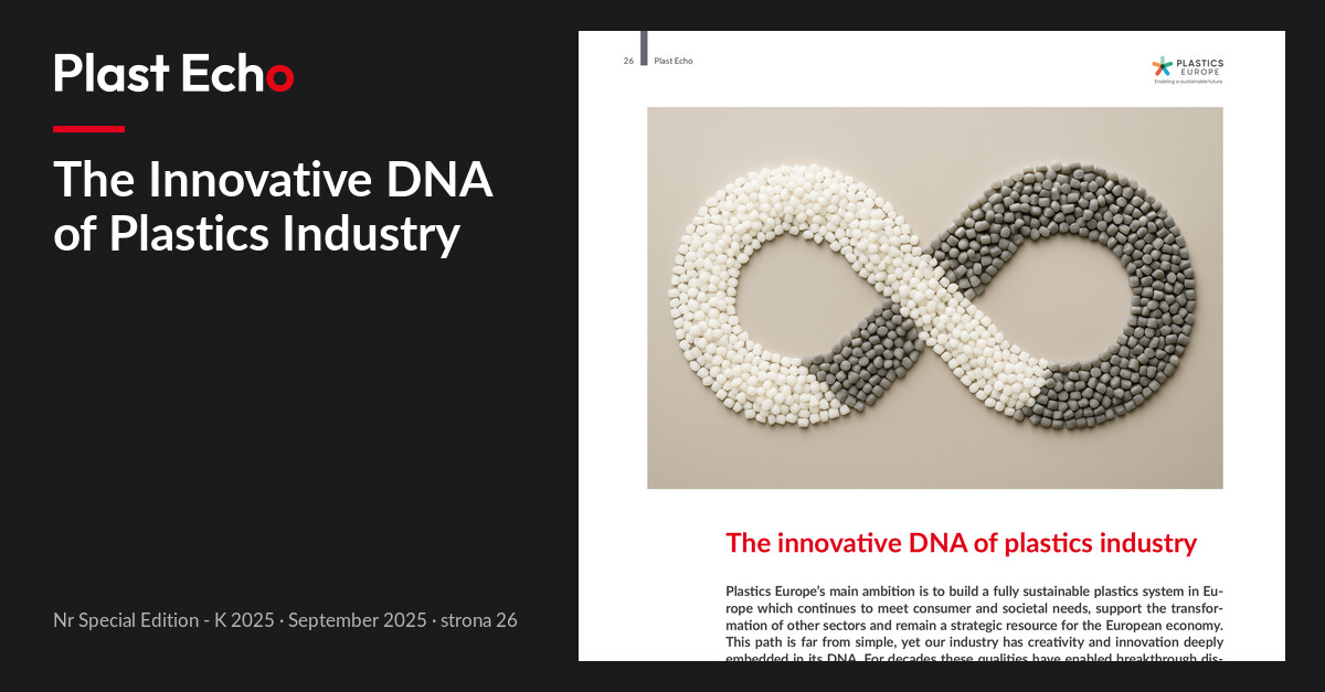 The Innovative DNA of Plastics Industry | Plast Echo Special Edition - K 2025, September 2025, p. 26