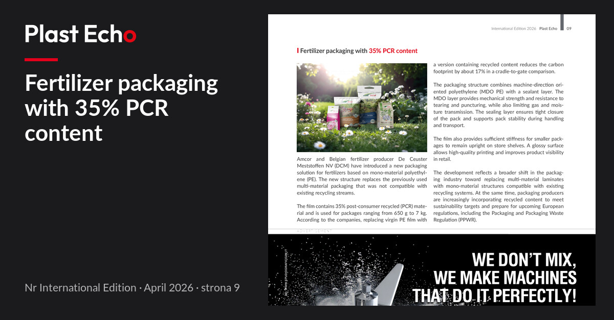 Fertilizer packaging with 35% PCR content | Plast Echo International Edition, April 2026, p. 9