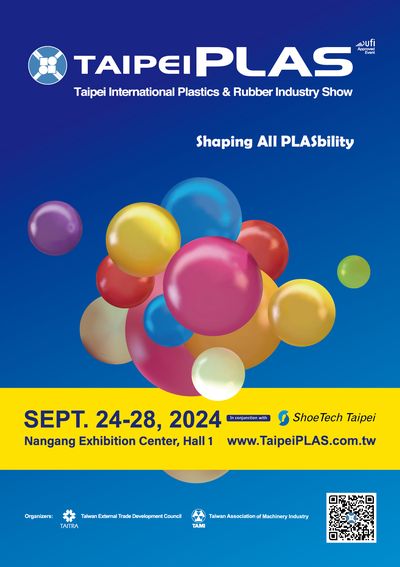 TaipeiPlas 2024 & ShoeTech Taipei 2024 kicks off in September