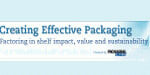 Creating Effective Packaging 2012