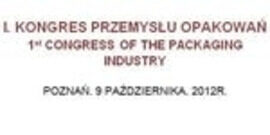 I Kongres Przemysłu Opakowań