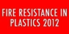 Fire Resistance in Plastics 2012