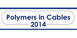Polymers in Cables 2014