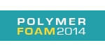 Polymer Foam 2014