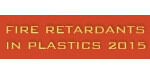 Fire Retardants in Plastics 2015