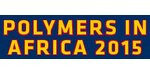Polymers in Africa 2015