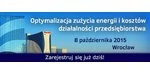 Konferencja "Optymalizacja zużycia energii"