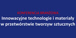 Innowacyjne technologie i materiały w PTS