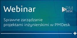 Sprawne zarządzanie projektami inżynierskimi