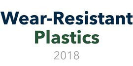 Wear-Resistant Plastics 2018