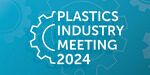 Plastics Industry Meeting 2024