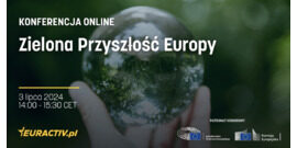 Konferencja Online Zielona Przyszłość Europy