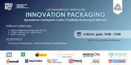 Cykl darmowych webinarów „Innovation Packaging"