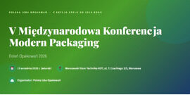 V Międzynarodowa Konferencja Modern Packaging