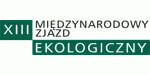 XIII Międzynarodowy Zjazd Ekologiczny