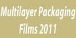 Multilayer Packaging Films 2011