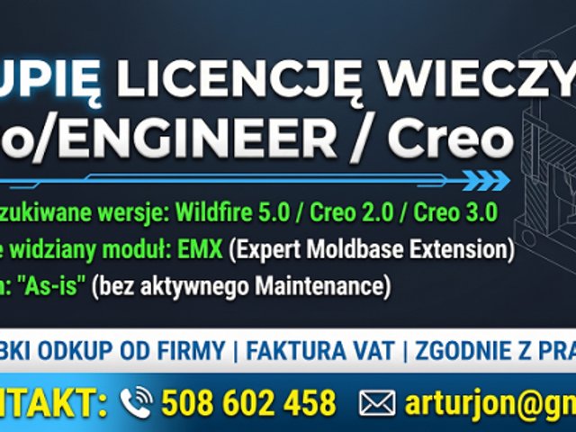 [KUPIĘ] Licencję wieczystą CAD: Pro/ENGINEER Wildfire 5.0 lub Creo (z EMX) – szybki odkup