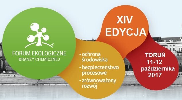 XIV Forum Ekologiczne Branży Chemicznej