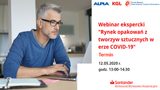 Webinar: Rynek opakowań z tworzyw sztucznych w erze COVID-19