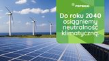 PepsiCo neutralne klimatycznie do roku 2040