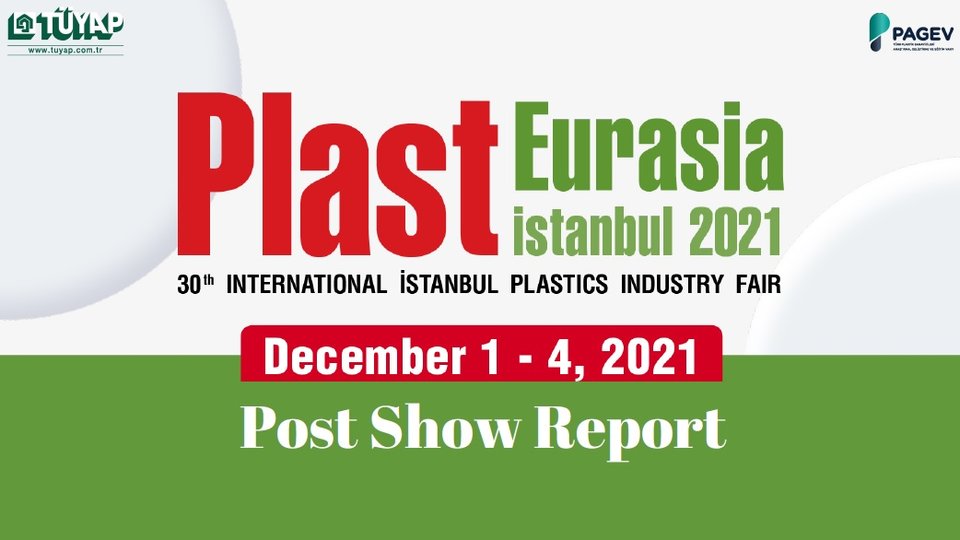 Plast Eurasia Istanbul welcomed more than 60 thousand visitors in its 30th year