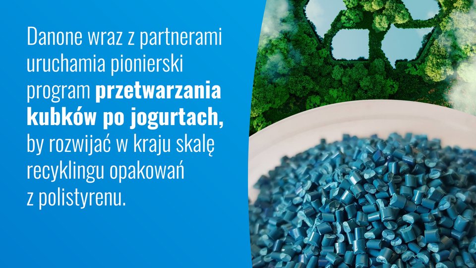 Danone z partnerami uruchamia program recyklingu kubków po jogurtach