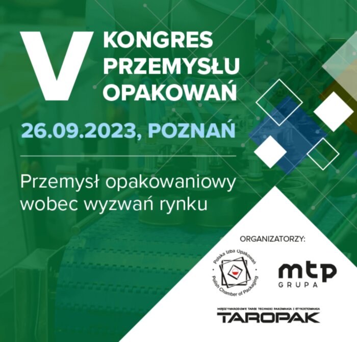 V Kongres Przemysłu Opakowań już za chwilę