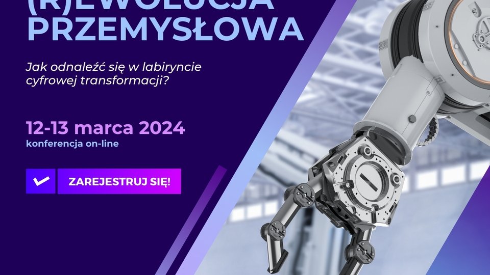 "(R)ewolucja Przemysłowa" już niebawem!