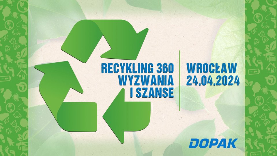 Konferencja „Recykling 360 - wyzwania i szanse”