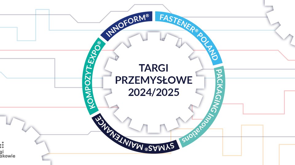 Start sezonu targowego! Sprawdź kalendarz targów przemysłowych 2024/2025.