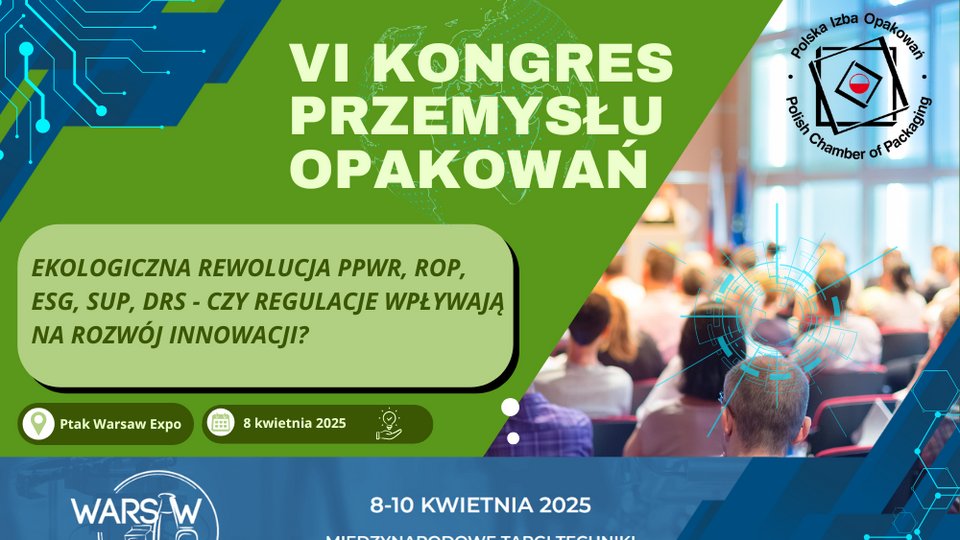 VI Kongres Przemysłu Opakowań - kluczowe wydarzenie branży