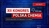 Rusza rejestracja na XII Kongres Polska Chemia