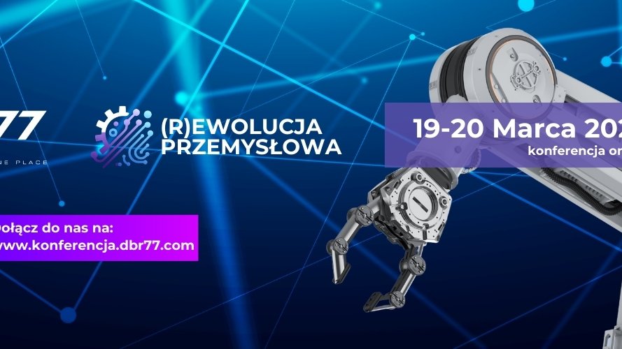 (R)ewolucja Przemysłowa - nowy kształt przemysłu