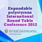 Expandable Polystyrene International Round Table Conference 2012 to Bring Together Global Industry Experts