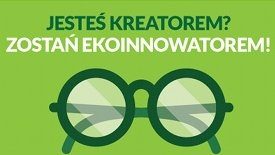 Konkursy dla ekoinnowacyj